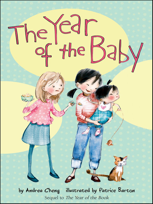 Title details for The Year of the Baby by Andrea Cheng - Wait list